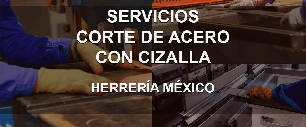 Servicios de Corte de Acero con Cizalla 2024